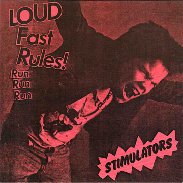 STIMULATORS "Loud Fast Rules" 7" (Frontier) Pink Marble Vinyl